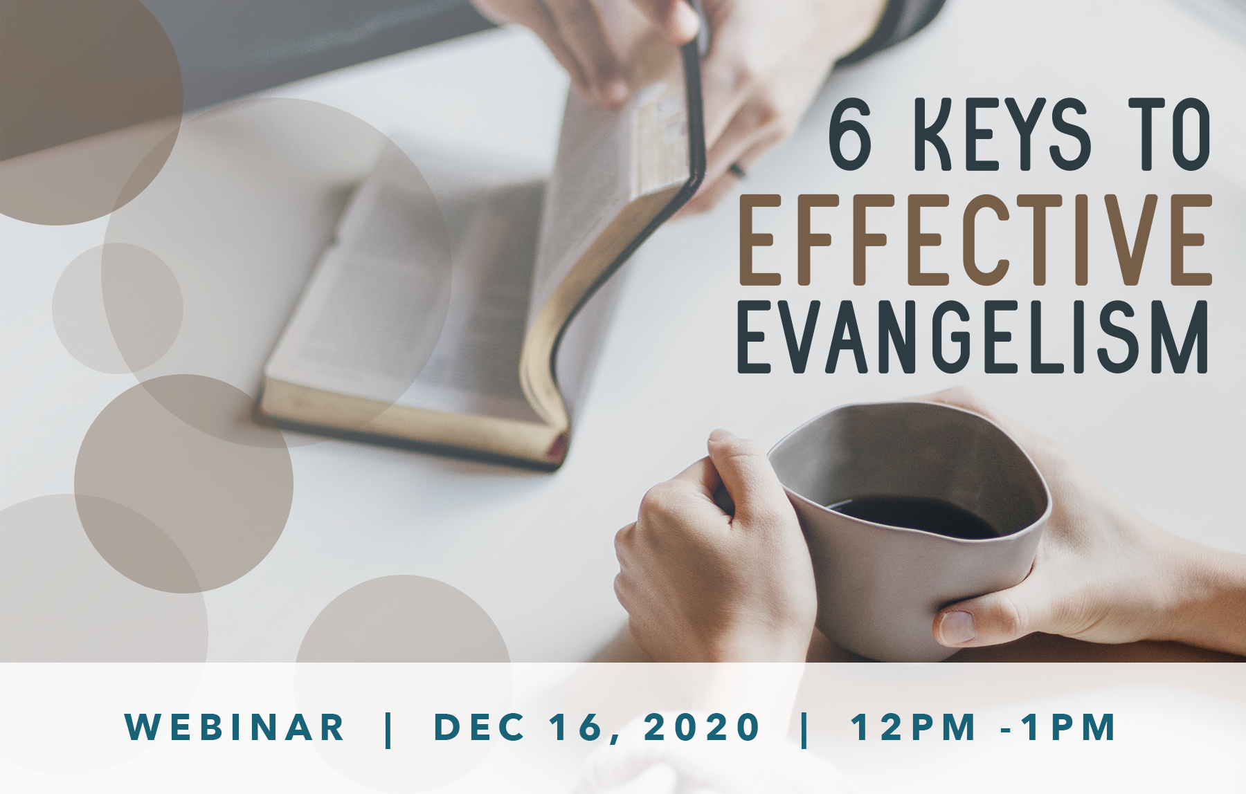 6 Keys To Effective Evangelism - EvanTell