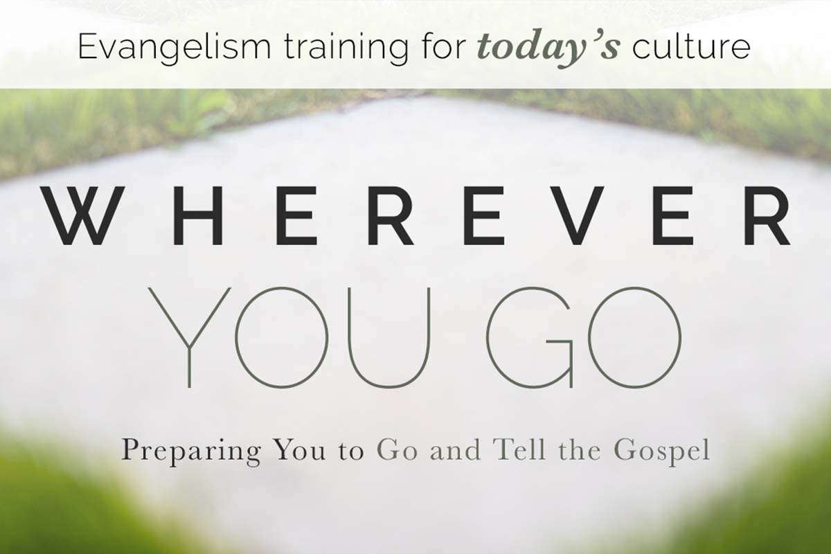 Wherever You Go Evangelism Training Title Screen